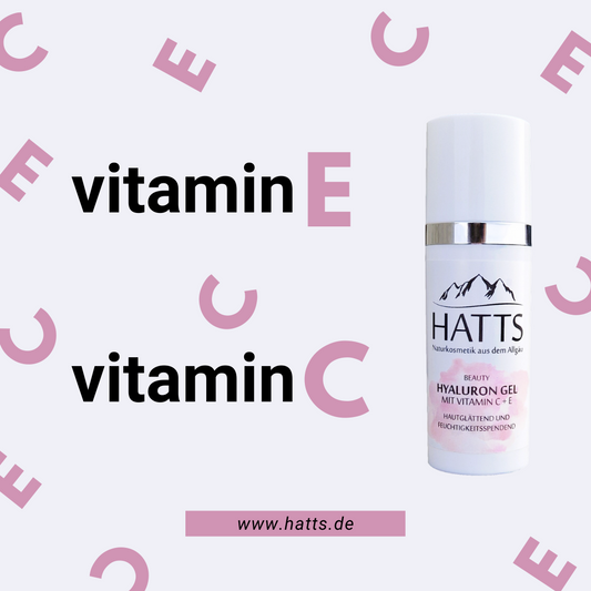 Vitamin C und E sind unverzichtbar für strahlende Haut und im HATTS Hyaluron Gel enthalten.